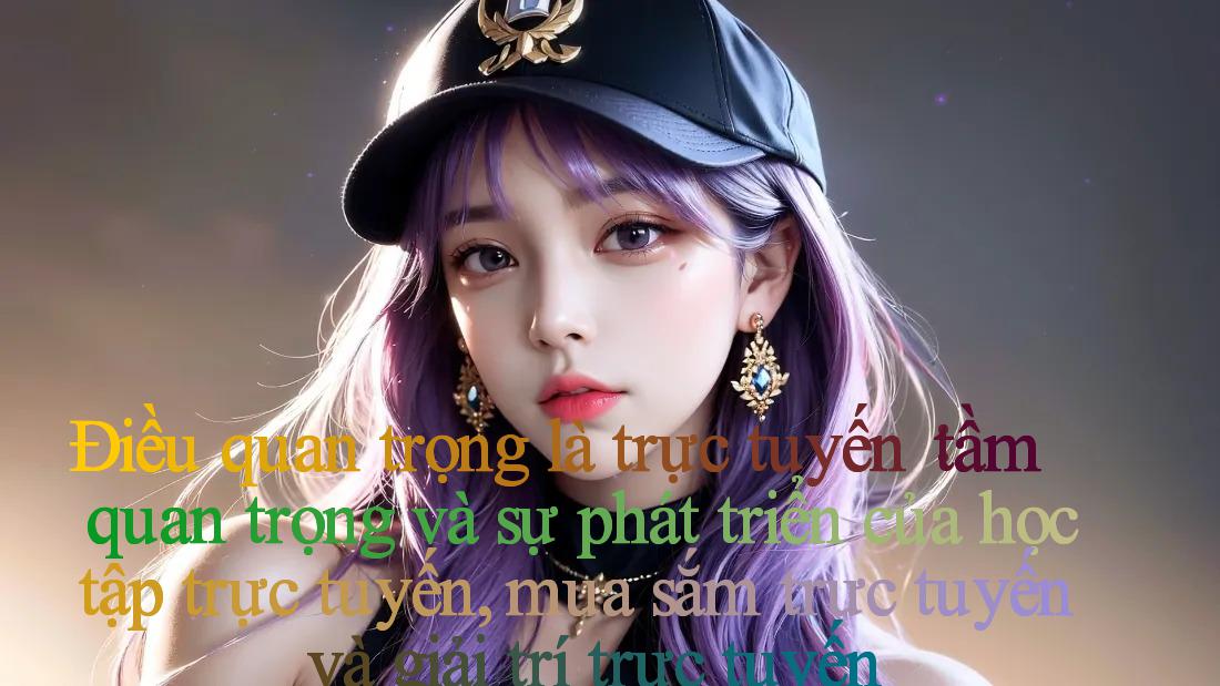 Điều quan trọng là trực tuyến： tầm quan trọng và sự phát triển của học tập trực tuyến, mua sắm trực tuyến và giải trí trực tuyến